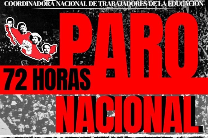 CNTE inicia paro nacional de 72 horas y plantón en CdMx
