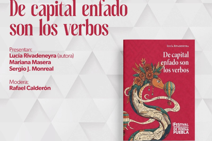 Cartel promocional de la presentación de la plaquette De capital enfado son los verbos de Lucía Rivadeneyra en el Museo del Estado de Michoacán.